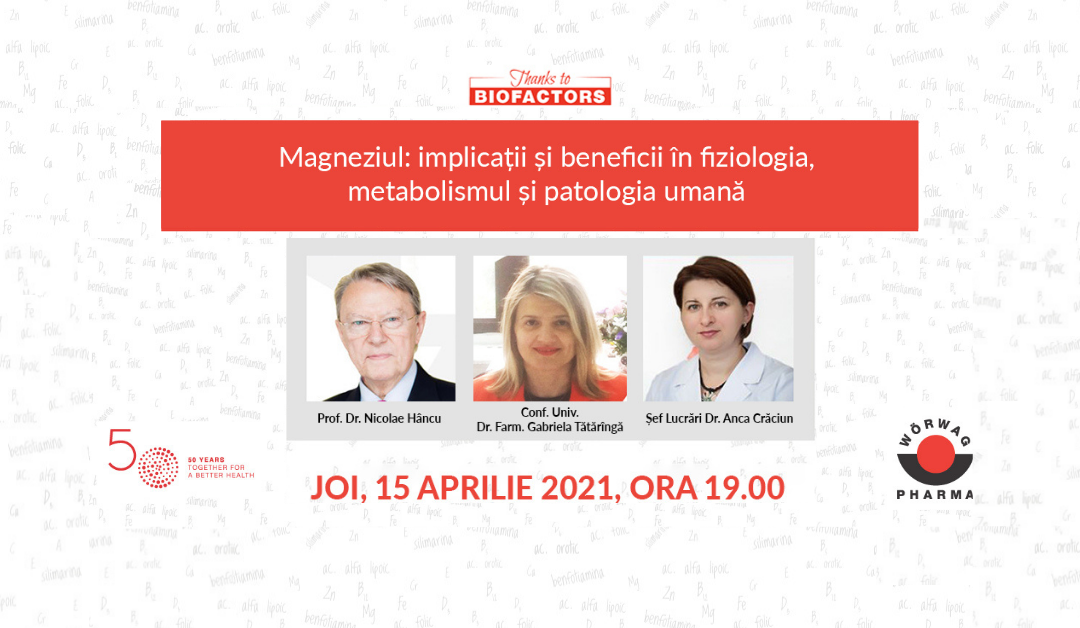 Magneziul: implicații și beneficii în fiziologia, metabolismul și patologia umană