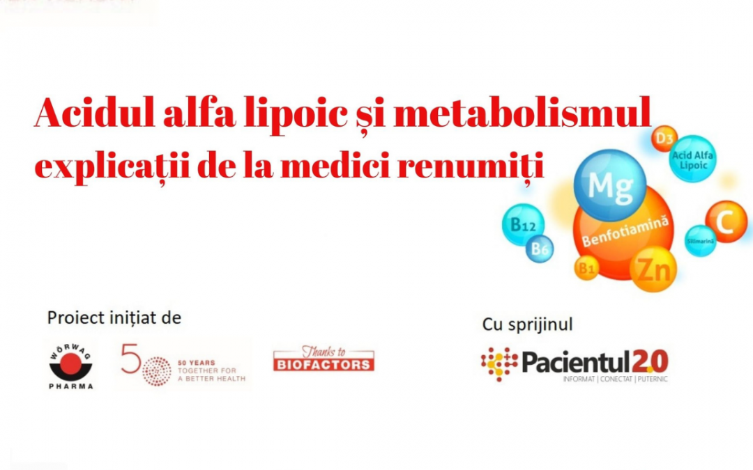 Acidul alfa lipoic și metabolismul – explicații de la medici renumiți